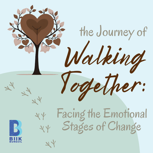 The Journey of Walking Together: Facing the Emotional Stages of Change