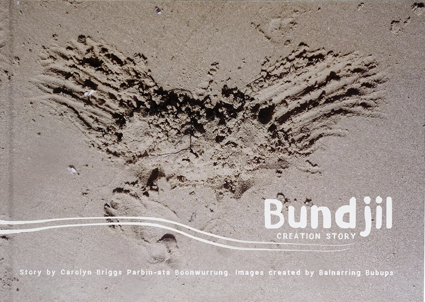 Bundjil Creations Story Book